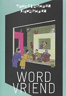 Flyer Toneelschuur/ Filmschuur Word Vriend